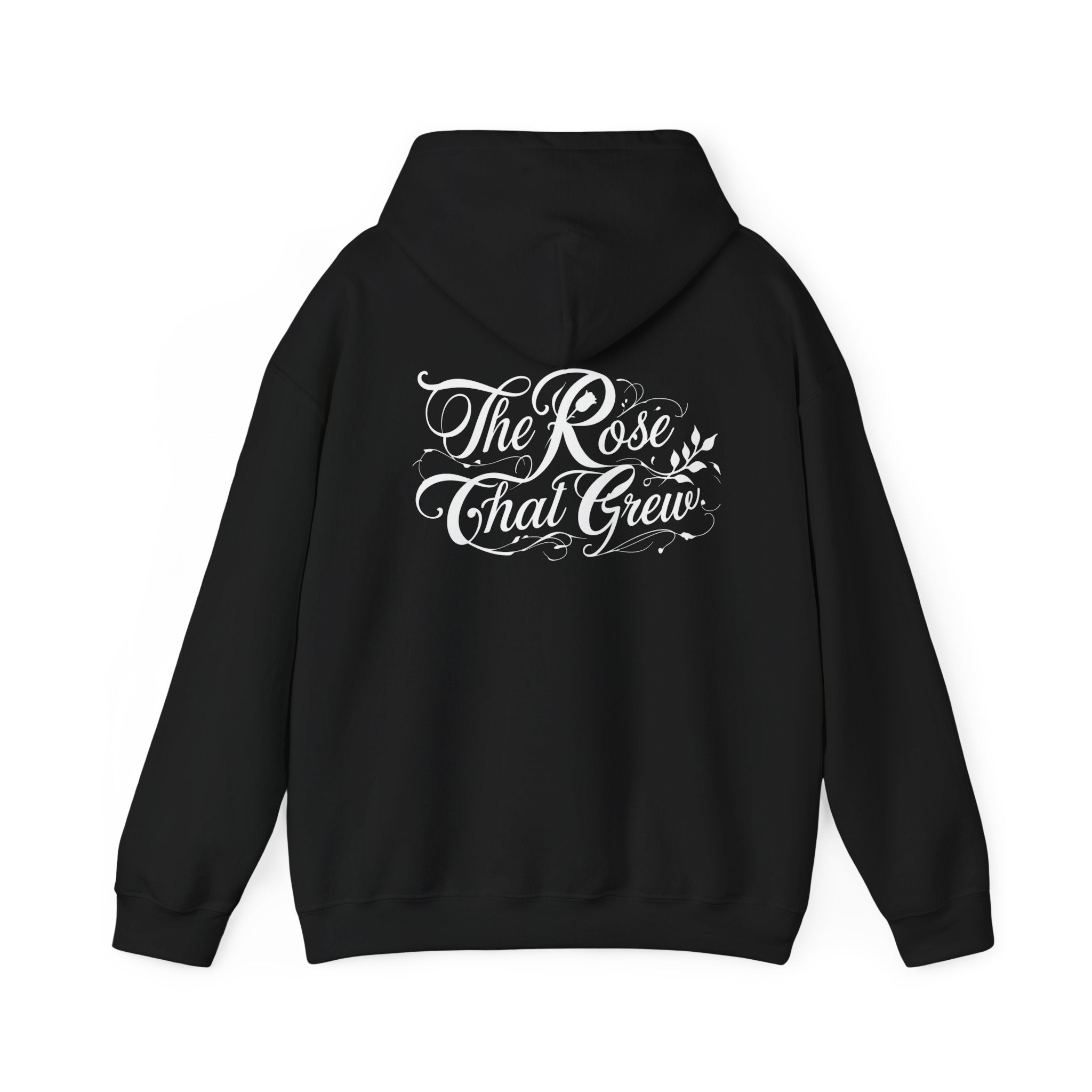 Unisex Hooded Sweatshirt - The Rose That Grew, Botanical Art, Cozy Gift, Nature Lover Hoodie, Inspirational Apparel
