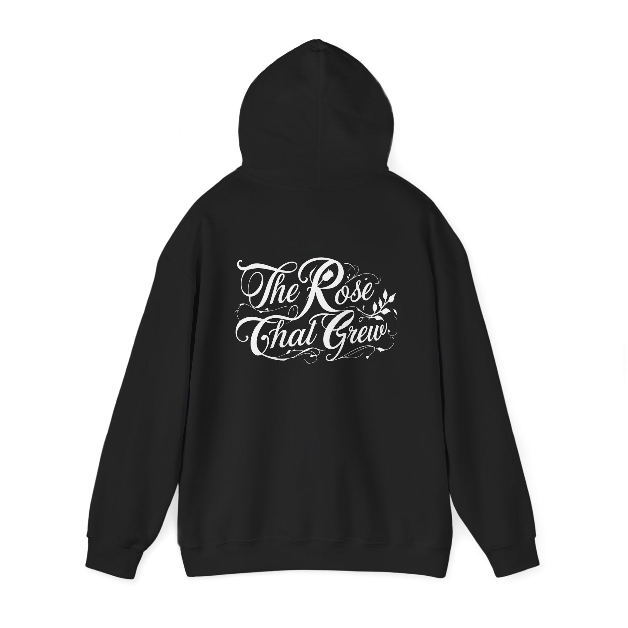 Unisex Hooded Sweatshirt - The Rose That Grew, Botanical Art, Cozy Gift, Nature Lover Hoodie, Inspirational Apparel