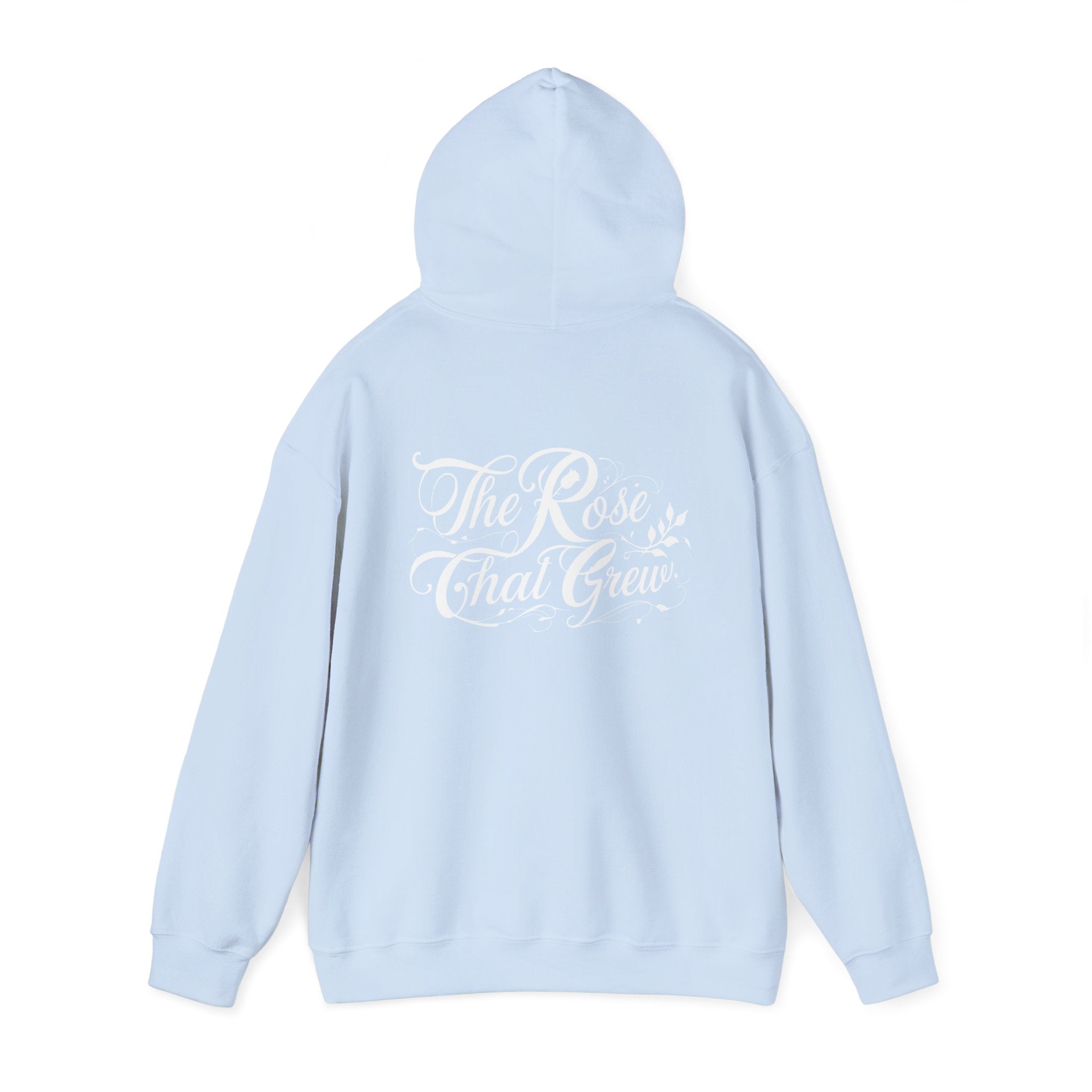 Unisex Hooded Sweatshirt - The Rose That Grew, Botanical Art, Cozy Gift, Nature Lover Hoodie, Inspirational Apparel
